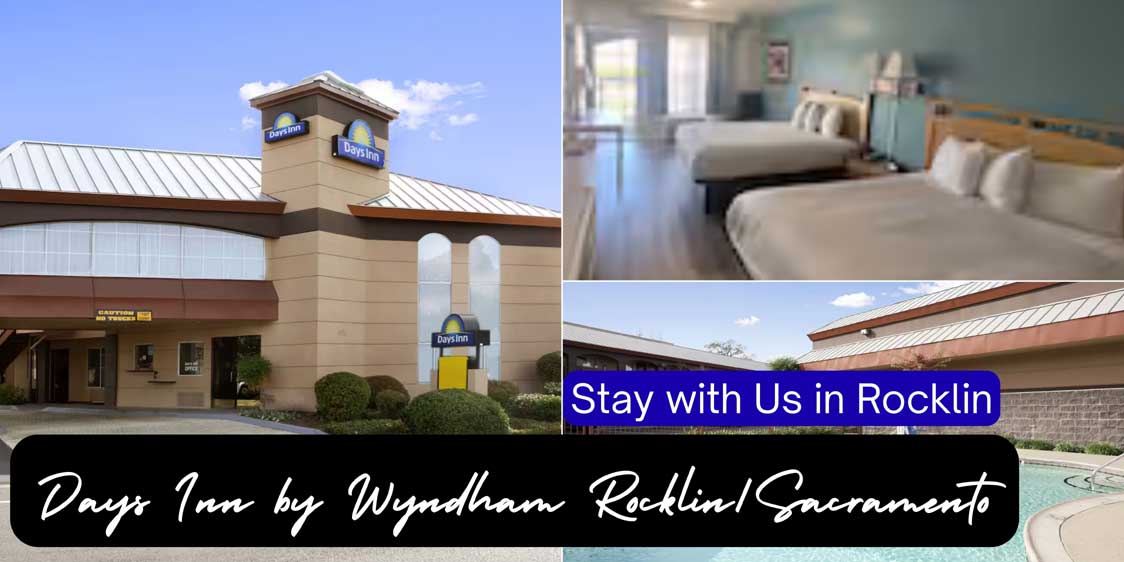 Days Inn Rocklin Blog