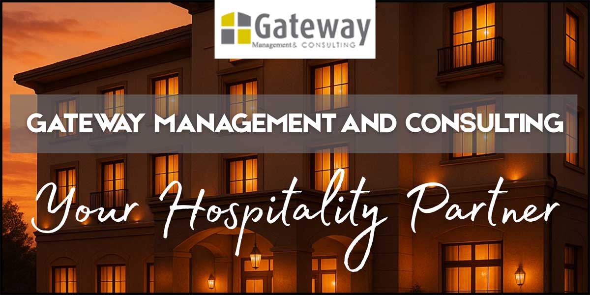 gateway Hotel management Blog